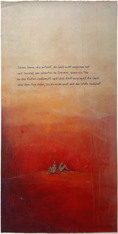 Unikat: Schöne Sonne, die aufgeht… (Ingeborg Bachmann, An die Sonne), Mischtechnik auf Büttenpapier mit gerissenen Kanten, 50 x 66 cm, 55 x 28 cm, 960 Euro